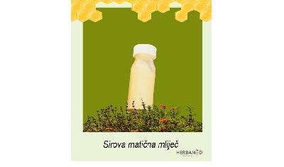 Sirova matična mliječ - Herbamed zdravlje
